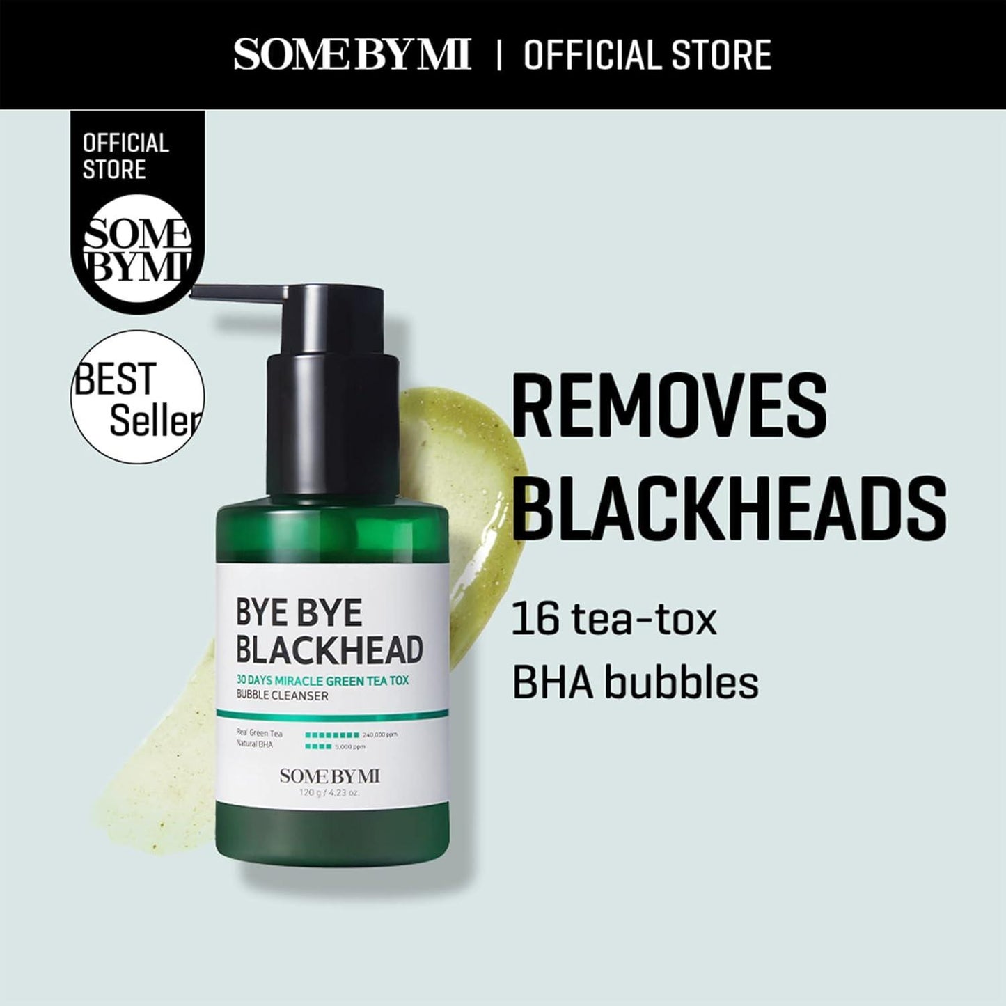 BYE BYE BLACKHEAD 30 DAYS MIRACLE GREEN TEA TOX BUBBLE CLEANSER 120g - PIBU Skincare