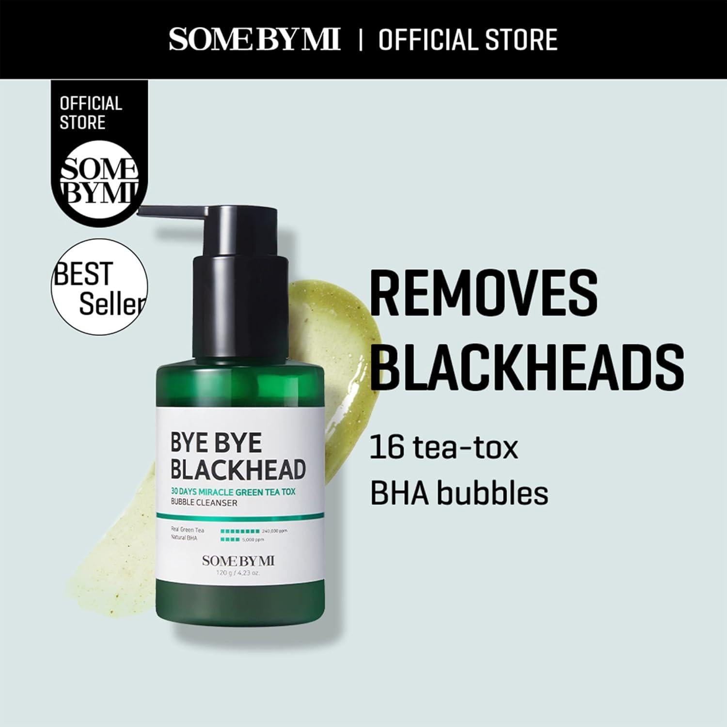 BYE BYE BLACKHEAD 30 DAYS MIRACLE GREEN TEA TOX BUBBLE CLEANSER 120g - PIBU Skincare